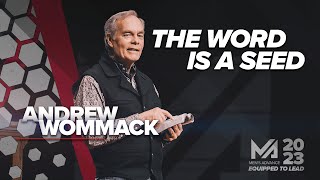 The Word is a Seed  Andrew Wommack  Session 8  #MA2023