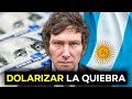 ARGENTINA TIENE QUE DOLARIZAR YA