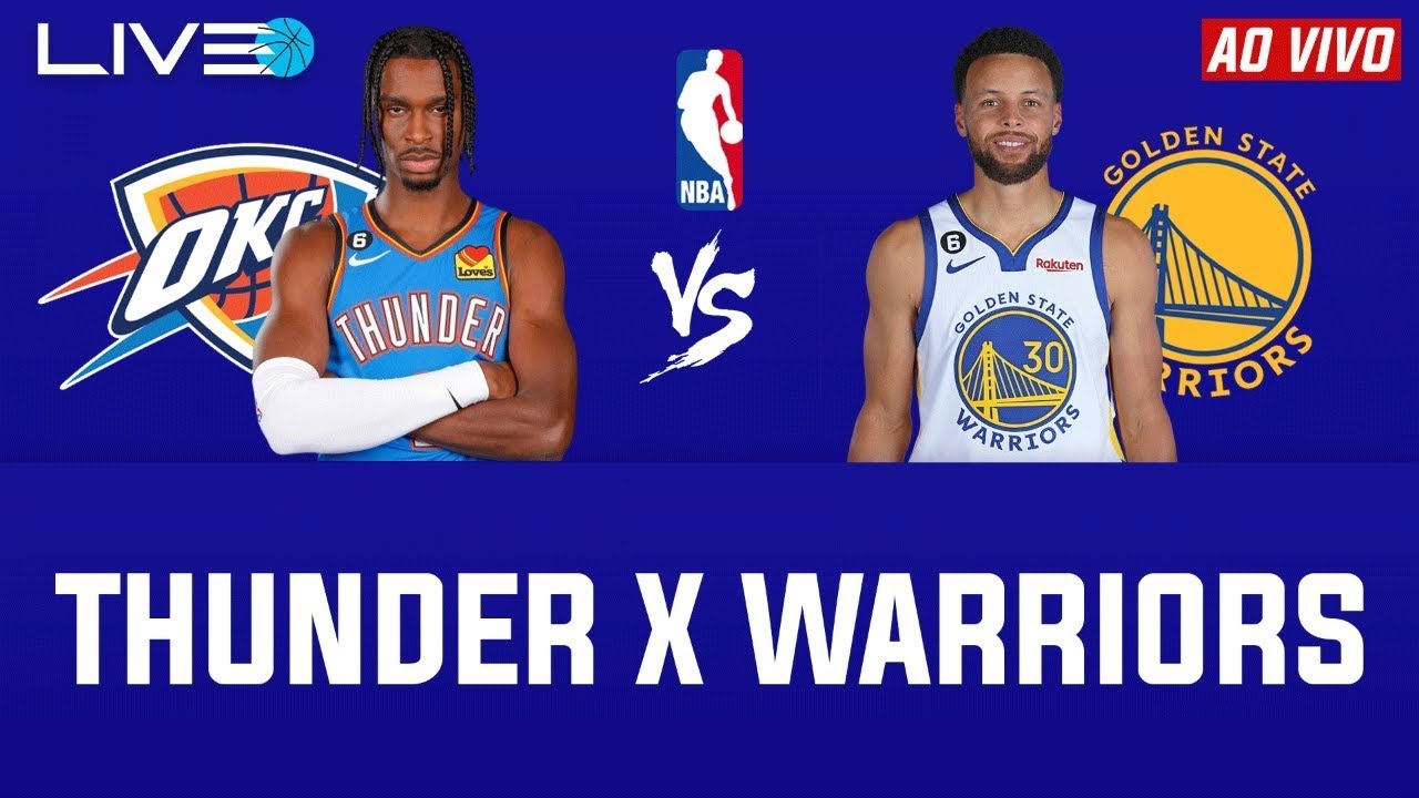 Golden state x oklahoma AO VIVO EM TEMPO REAL  !!!