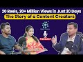 20 reels 20 million views in just 20 days the story of a content creator