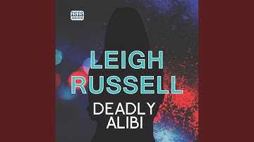 Chapter 19.5 & Chapter 20.1 - Deadly Alibi
