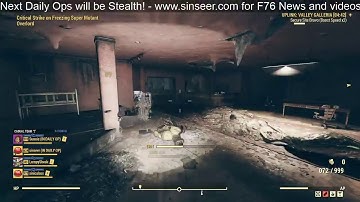 Daily Ops - Uplink - Valley Galleria with Mutants! - #fallout76 [PC 8,800+ hours]