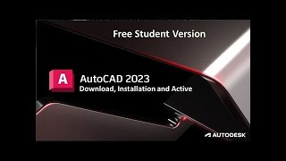 AutoCAD 2023 Download, Installation and Activation | Autodesk AutoCAD 2023