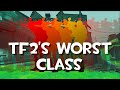 Tf2 and its worst class