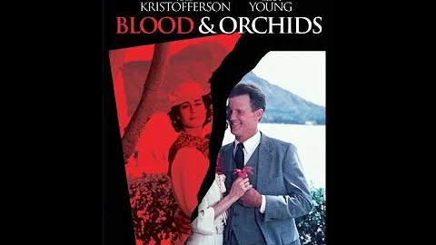 Blood and Orchids [1986] Part 2/2