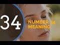 The Spiritual Significance of Angel Number 34 - Understanding the Meaning and Symbolism