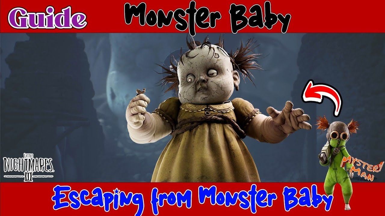 小小夢魘3 リトルナイトメア3 Escaping Monster Baby Little Nightmares 3 Monster Baby | How to escape from Baby monster