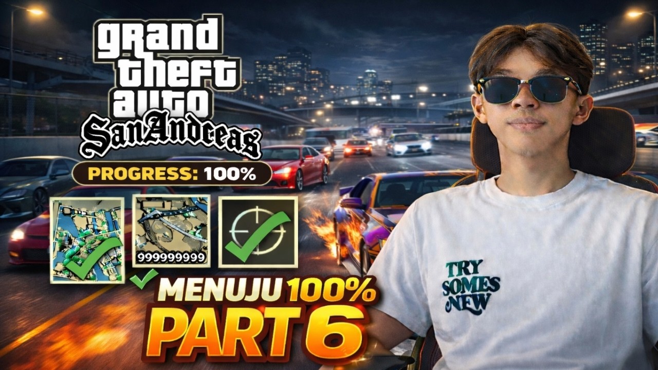 🔴LIVE -  GTA SA MENUJU 100% PART 6 – BALAPAN NERAKA! Salah Sedikit Ulang Dari Awal!