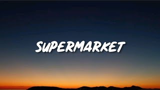 Kings of Leon - Supermarket (Lyrics)