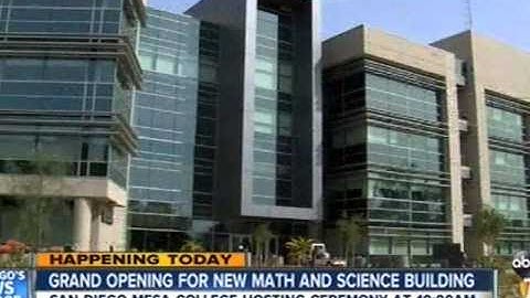 KGTV-10News - Mesa College Math+Science Complex Grand Opening