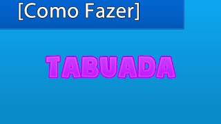 [Script Rápido] Tabuada