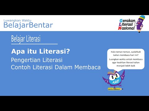 Video: Perbedaan Antara Literasi Dan Sastra