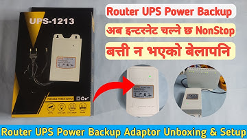 Router UPS Adaptor Unboxing & Review | Use Internet NonStop | Best Router UPS in Nepal