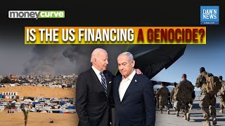 Is the US Financing a Genocide? | Dawn News English