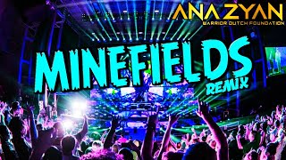 DJ MINEFIELDS REMIX JUNGLE DUTCH 2022 | ANA ZYAN