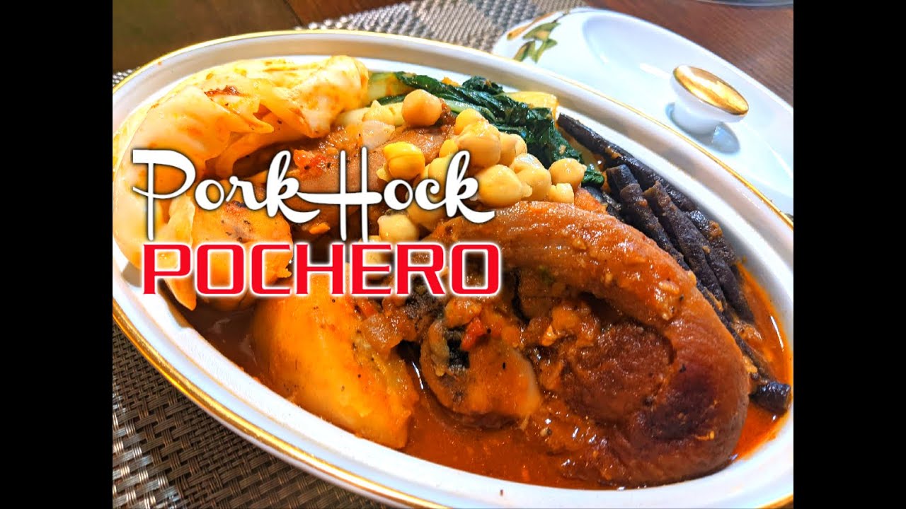 How to Cook Pork Hock Pochero Recipe/Pork Hock Recipe Ideas/ The Best