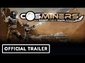 Cosminers - Official 'Join The Team' Teaser Trailer