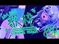 【歌枠最高】3月のうたわくコーナー【VEE/亞生うぱる】