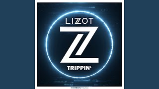 Trippin' - LIZOT