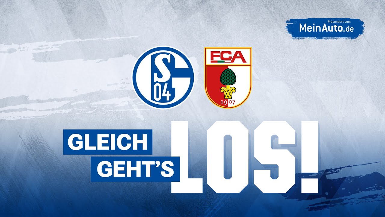 TESTSPIEL LIVE | FC Schalke 04 – FC Augsburg