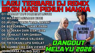DJ Slow Dangdut Ramadan Vibes 2026 🌙 Full Album Religi Remix | Siti Fatimah, Aisyah,CAKA,FULL BASS