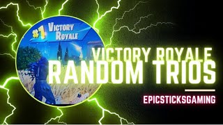 Victory Royale with Random Trio's