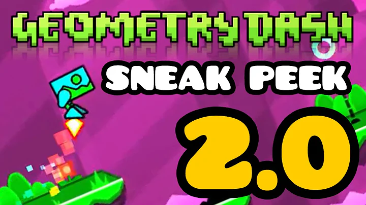 GEOMETRY DASH 2.0 SNEAK PEEK!! [REVIEW EN ESPAÑOL]