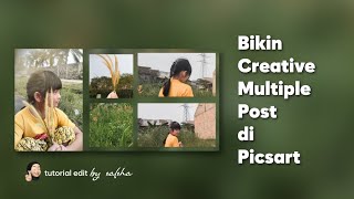 Tutorial Creative Multiple Post Instagram di Picsart Tutorial Creative Multiple Post Instagram di Picsart