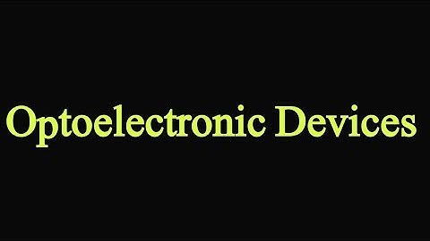 Optoelectronic Devices/Electronic Material and devices/Physics