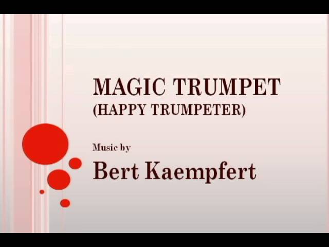 Bert Kaempfert - Magic Trumpet