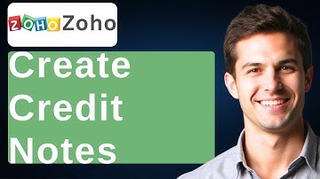 How To Create Credit Notes In Zoho Invoice [2025 Guide]