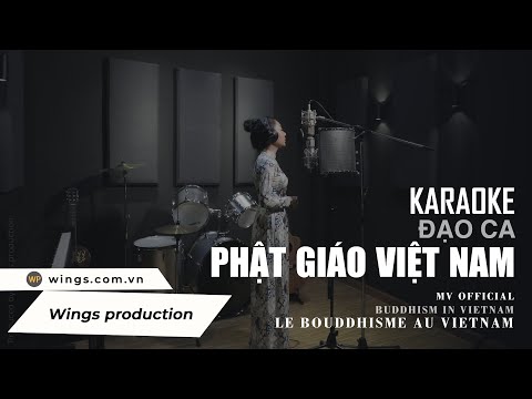 Phật Giáo Việt Nam Beat - KARAOKE | ĐẠO CA PHẬT GIÁO VIỆT NAM | BAN THIỀN CA TU VIỆN TƯỜNG VÂN