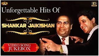 Unforgettable Hits Of Shankar Jaikishan Video Songs Jukebox - HD Superhit Evergreen Collection.