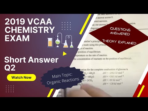 Thumbnail for VCAA 2019 - Question 2 (Reaction Pathways) - Chemistry Exam Walk-through