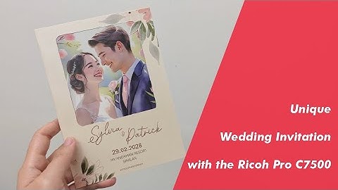 CEC Print Ideas 2025 Ep. 4 - Unique Wedding Invitations with the Ricoh Pro C7500