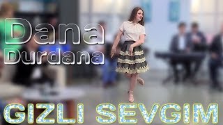 Dana Durdana - Gizli sevgim (2018)