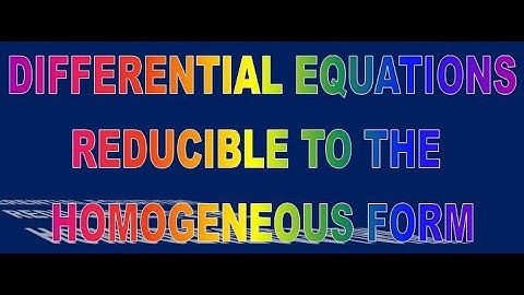 (Chapter 07-Video 07)|| (Case 01 & 02 ) Differential Equations Reducible to the Homogeneous form?