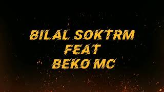 Lyrics.وين - Beko Mc feat .. Bilal Skotrm