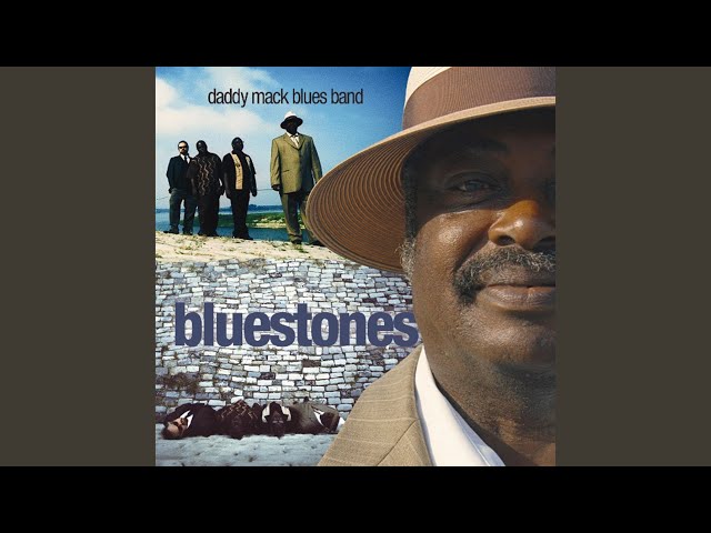 Daddy Mack Blues Band - Shade Tree Mechanic