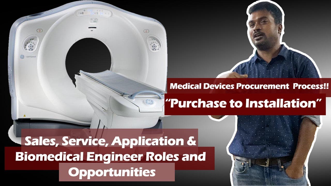 Medical Device Procurement Process Biomedical Job Opportunities in
