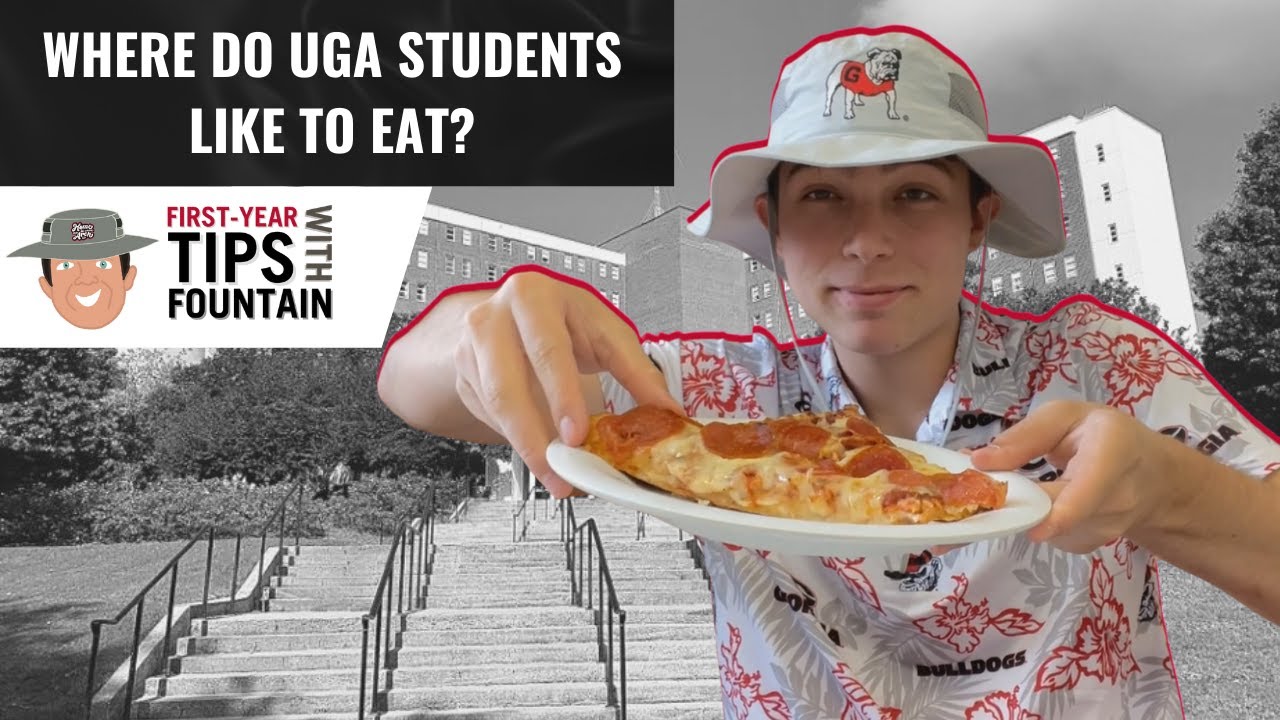 Where Do UGA Students Like To Eat First Year Tips With Fountain where-do-uga-students-like-to-eat-first-year-tips-with-fountain
