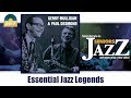 Gerry mulligan  paul desmond  essential jazz legends full album  album complet