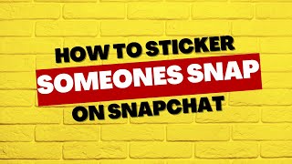 How to Sticker a Snap on Snapchat (2023 Method) screenshot 3