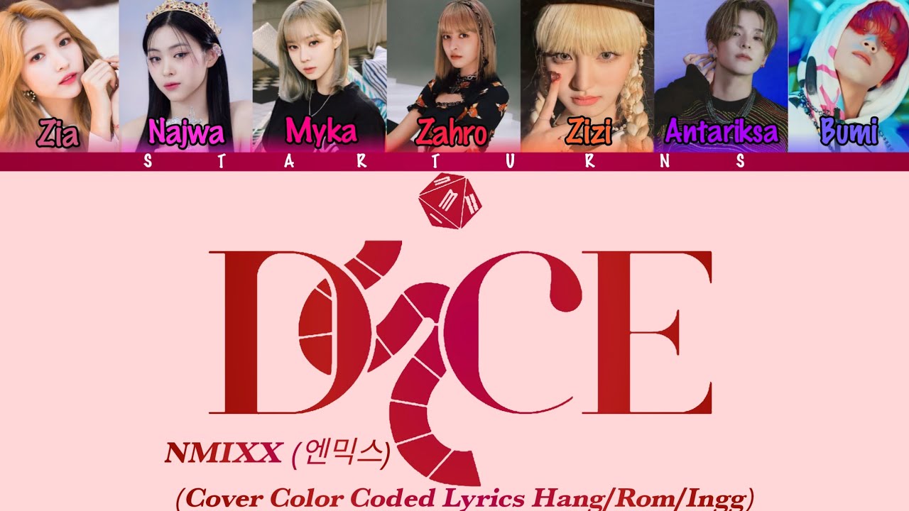 DICE 'NMIXX (엔믹스)' COVER BY STAR TURNS (Cover Color Coded Lyrics