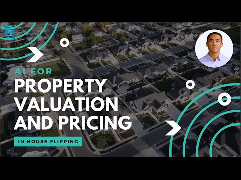 AI for Property Valuation and Pricing in House Flipping