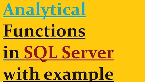 Analytic Functions in Sql Server