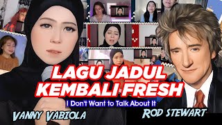 SUARA KHAS YANG KUAT VANNY VABIOLA, MENJADIKAN LAGU COVER INI LEBIH FRESH DAN BERNYAWA