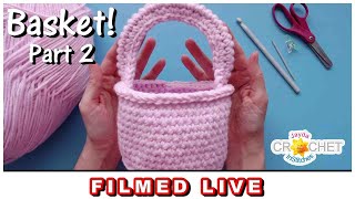 Famous Easter Egg Basket Part 2 - Easter Special LIVE Crochet Workshop 💗 March 24, 2024 Wealth