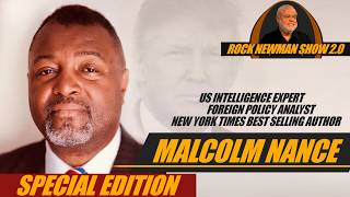 Malcolm Nance on Rock Newman 2.0