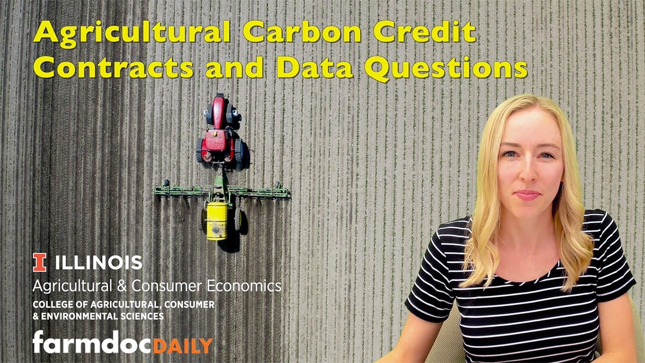 Carbon Markets 101: Agricultural Carbon Credit Contracts and Data Questions